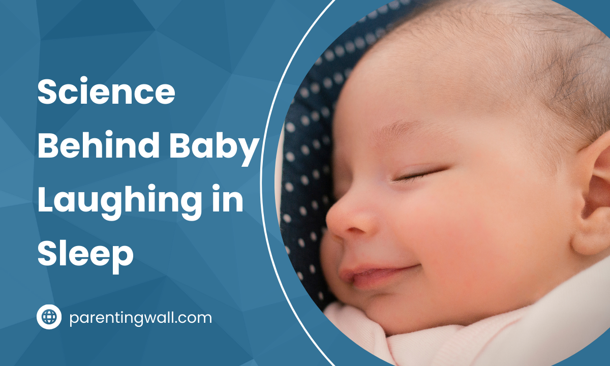 Science Behind Baby Laughing in Sleep